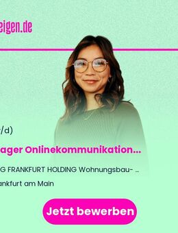 Manager Onlinekommunikation (m/w/d) - Frankfurt (Main)