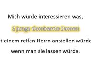 Was würdet ihr tun wenn der Mann euch alles gestetten würde? - Ganderkesee