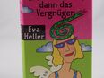 Eva Heller - Erst die Rache, dann das Vergnügen - 0,85 € in 56244