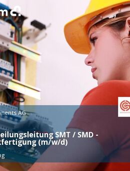 Stellv. Abteilungsleitung SMT / SMD - Elektronikfertigung (m/w/d) - Oberhaching