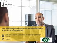 Versicherungskaufmann als Kundenbetreuer (m/w/d) im Innendienst - Leipzig