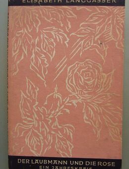 E. Langgässer: Der Laubmann u. die Rose (1947) - Münster