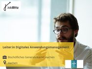 Leiter:in Digitales Anwendungsmanagement - Aachen