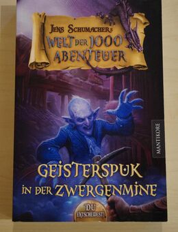 Welt der 1000/tausend Abenteuer: Geisterspuk in der Zwergenmiene - Obermichelbach