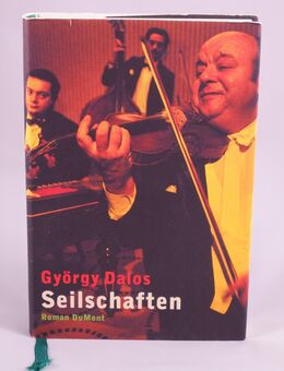György Dalos : Seilschaften - 0,90 € - Helferskirchen