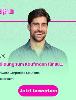 Ausbildung zum Kaufmann für Büromanagement 2026 (m/w/d) - Neckarsulm