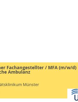 Medizinischer Fachangestellter / MFA (gn*) Neurologische Ambulanz - Münster
