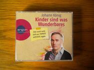 Hörbuch-Kinder sind was wunderbares,Johann König,Argon,2016 - Linnich