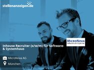 Inhouse Recruiter (x/w/m) für Software- & Systemhaus - München