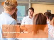 Einrichtungsleitung (m/w/d) - Ahlen
