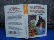 Das Wildpferd aus den roten Bergen Der schönste Wanderritt A.Pabel - Friedrichsdorf