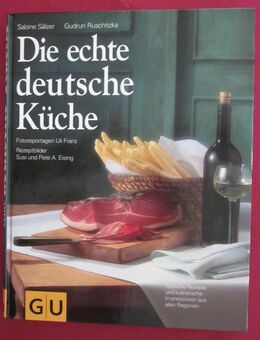 Die echte deutsche Küche, Sabine Sälzer + Gudrun Ruschitzka, neuwertig - München