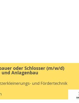 Maschinenbauer oder Schlosser (m/w/d) Maschinen- und Anlagenbau - Dreisbach