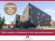 KfW55 Neubau: A+ Penthouse in Top-Lage am Binnenhafen! - Hamburg