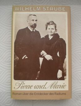 Pierre und Marie,Wilhelm Strube,Buchclub65,1978 - Linnich
