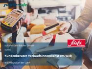 Kundenberater Verkaufsinnendienst (m/w/d) - Limburg (Lahn)