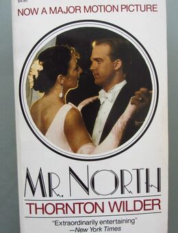 Th. Wilder: Mr. North (Original: Theophilus North) (1990) - Münster