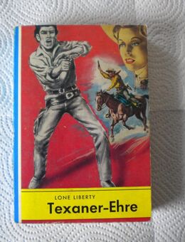 Texaner-Ehre,Lone Liberty,Rekord Verlag - Linnich