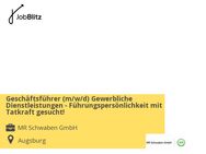 Geschäftsführer (m/w/d) Gewerbliche Dienstleistungen - Führungspersönlichkeit mit Tatkraft gesucht! - Augsburg