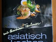 Das große Buch der Asiatischen Küche - Berlin