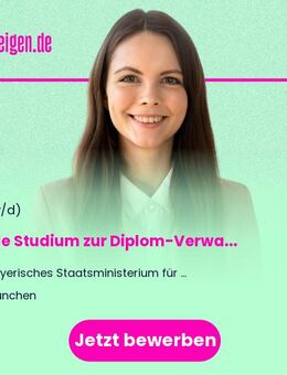Duale Studium zur Diplom-Verwaltungsinformatikerin (FH) bzw. zum Diplom-Verwaltungsinformatiker (FH) (m/w/d) - München