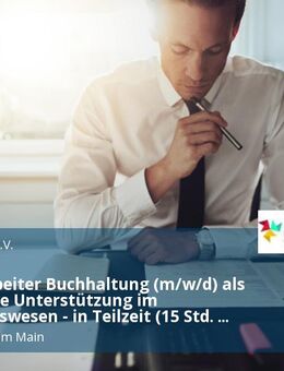 Sachbearbeiter Buchhaltung (m/w/d) als zusätzliche Unterstützung im Rechnungswesen - in Teilzeit (15 Std. / Woche) - Frankfurt (Main)