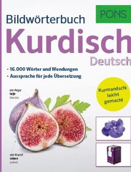 PONS Bildwörterbuch Kurdisch Deutsch. 16.000 Wörter. - Stuttgart