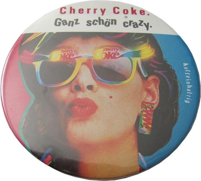 Coca Cola - Cherry Coke - Ganz schön Crazy - Button 56 mm #1 - Doberschütz