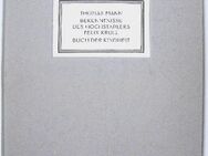 Thomas Mann, Bekenntnisse des Hochstaplers Felix Krull, Illustriert von Oskar Laske - Königsbach-Stein