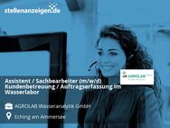 Assistent / Sachbearbeiter (m/w/d) Kundenbetreuung / Auftragserfassung im Wasserlabor - Eching (Ammersee)