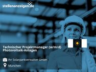 Technischer Projektmanager (w/m/d) Photovoltaik-Anlagen - München