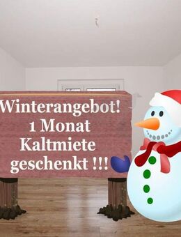 Winterangebot !!! Zur Kalten Jahreszeit eine Kaltmiete geschenkt !!! - Zwickau