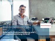 Referent:in Gremienbetreuung und Strategieentwicklung (m/w/d) - Bremen