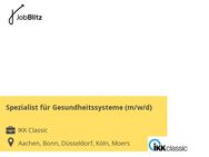 Spezialist für Gesundheitssysteme (m/w/d) - Aachen