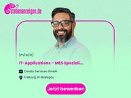 IT-Applications – MES Spezialist (m/w/d) - Freiburg (Breisgau)
