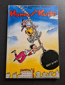 Die gesammelten Abenteuer von Hanni und Kutte - Rolf Boyke Comic 1984 - Nürnberg