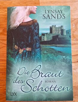 Die Braut des Schotten Lynsay Sands Taschenbuch Historisch Liebe Schottland Buch Taschenbuch - Althengstett