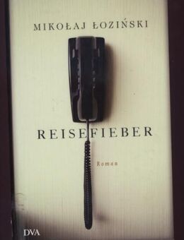 Mikolaj Lozinski - Reisefieber - Roswitha Matwin-Buschmann - Nürnberg