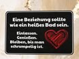 Schild “Eine Beziehung wie ein heißes Bad” – 200 x 129mm, Sprüche Schild Liebe in 41844