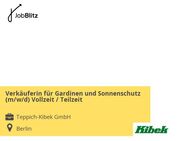 Verkäuferin für Gardinen und Sonnenschutz (m/w/d) Vollzeit / Teilzeit - Berlin