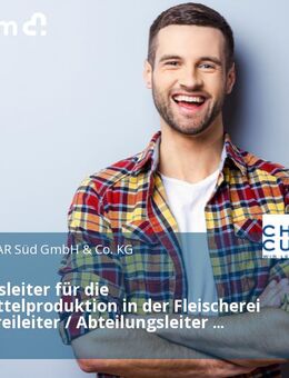 Abteilungsleiter für die Lebensmittelproduktion in der Fleischerei / Fleischereileiter / Abteilungsleiter (m/w/d) Fleischerei - Pilsach