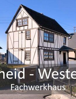 Gemütliches & bezahlbares Fachwerkhaus mit Seele ! - Wirscheid