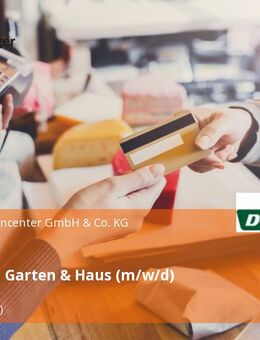 Verkäufer Garten & Haus (m/w/d) - Halle (Saale)