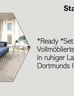 *Ready*Set*Live* Vollmöblierte Loft-Wohnung in ruhiger Lage in Dortmunds Innenstadt - Dortmund