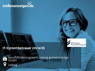 IT-Systembetreuer (m/w/d) - Leipzig