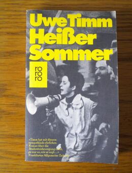 Heißer Sommer,Uwe Timm,Rowohlt Verlag,1979 - Linnich