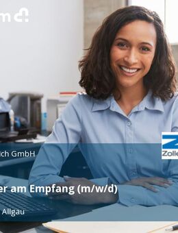 Mitarbeiter am Empfang (m/w/d) - Wangen (Allgäu)