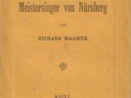 Textbüchlein DIE MEISTERSINGER VON NÜRNBERG von Richard Wagner B. Schott's Söhne - Zeuthen