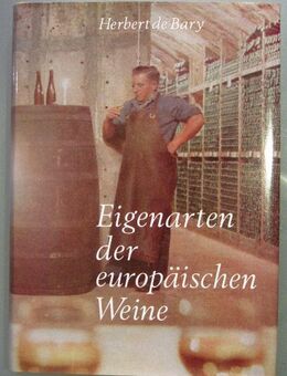 Eigenarten der europäischen Weine. - Münster