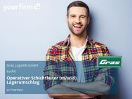 Operativer Schichtleiter (m/w/d) Lagerumschlag - Frechen